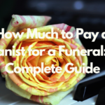 How Much to Pay a Pianist for a Funeral: A Complete Guide