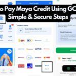 How to Pay Maya Credit Using GCash: 3 Simple & Secure Steps