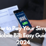 How to Pay Your Simple Mobile Bill: Easy Guide 2024