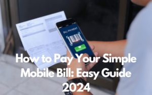 How to Pay Your Simple Mobile Bill: Easy Guide 2024