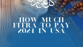 2024 Fitra Amount in USA - How Much to Pay