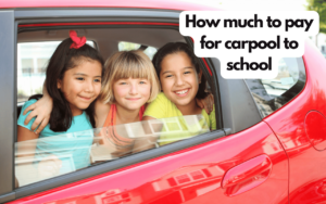 how much to pay for carpool to school