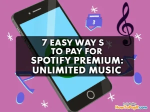 how to Pay for Spotify Premium